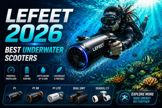 LEFEET Review 2026: Best Underwater Scooters for Diving, Snorkeling & Water Adventures