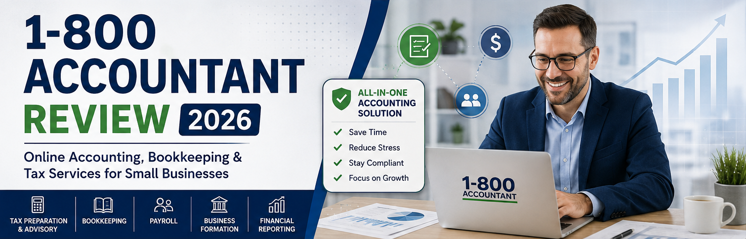 1-800Accountant Review 2026: Online Accounting, Bookkeeping & Tax Services for Small Businesses
